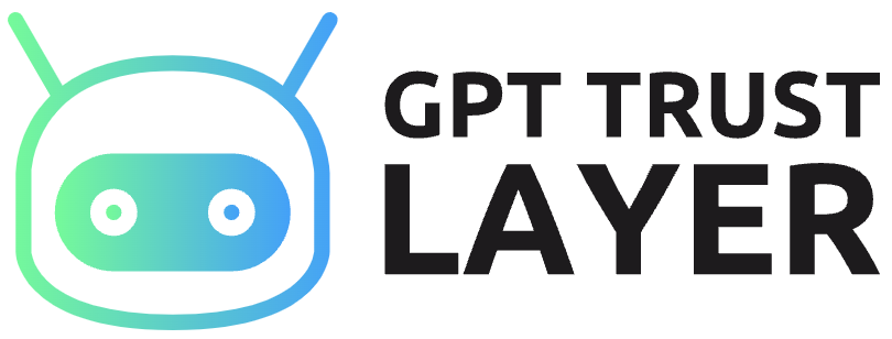 GPT Trust Layer